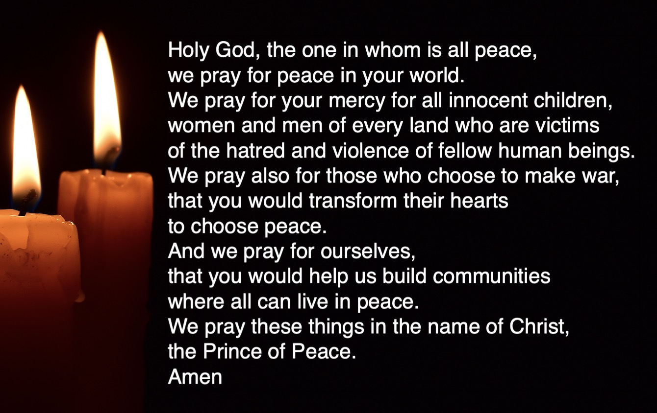 Prayers for peace for all people as we mark third anniversary of invasion of Ukraine.